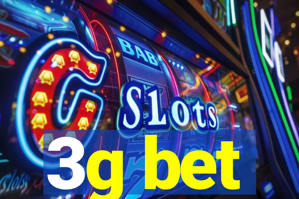 3g bet